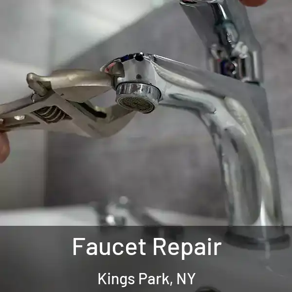  Faucet Repair Kings Park, NY