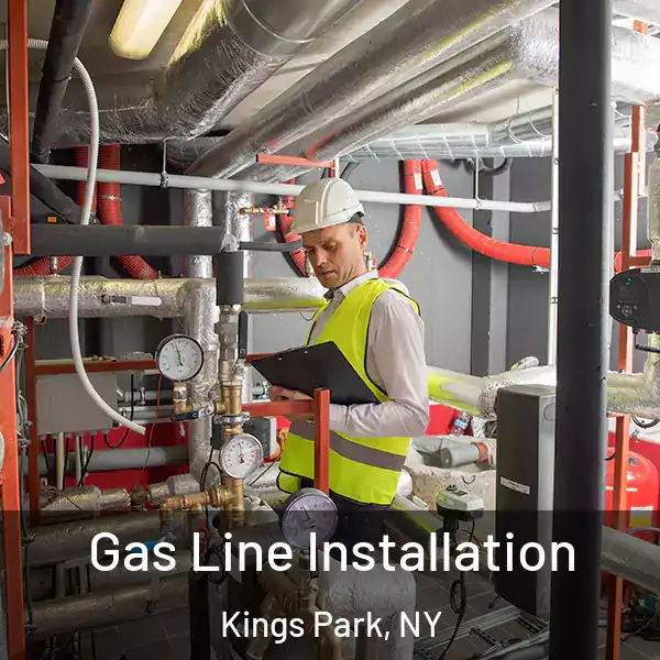  Gas Line Installation Kings Park, NY