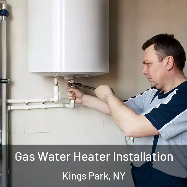  Gas Water Heater Installation Kings Park, NY