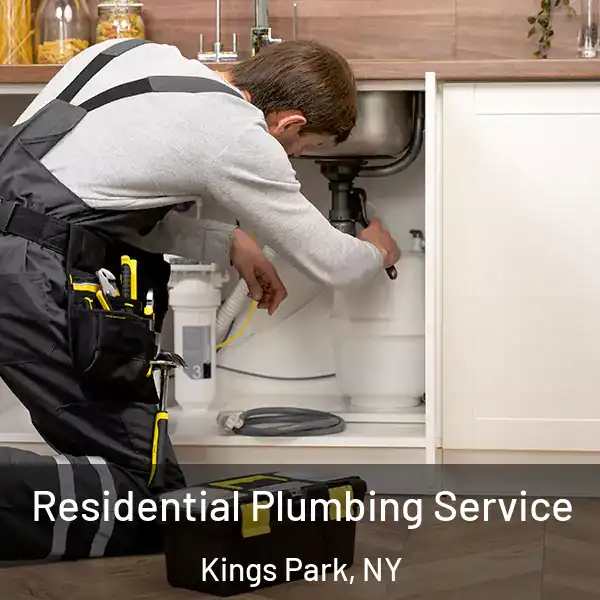  Residential Plumbing Service Kings Park, NY