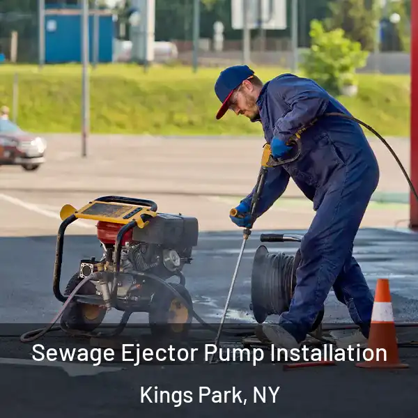  Sewage Ejector Pump Installation Kings Park, NY