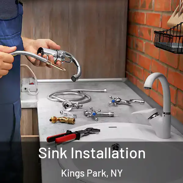  Sink Installation Kings Park, NY