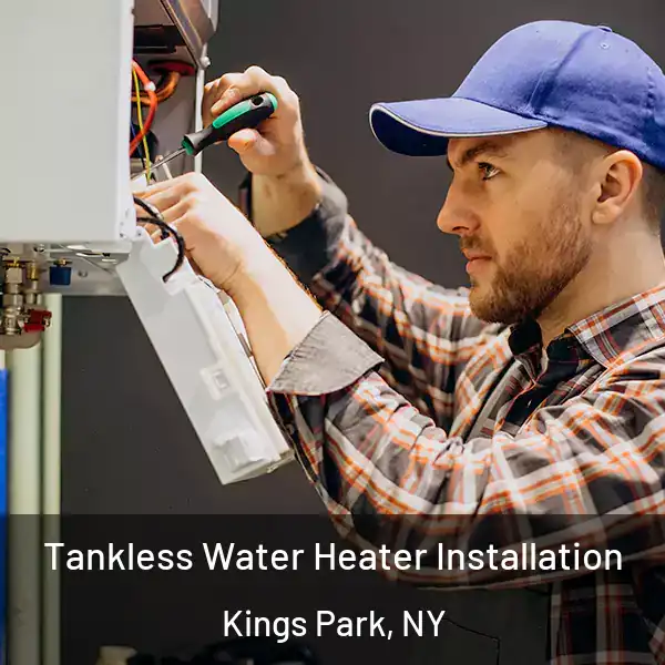  Tankless Water Heater Installation Kings Park, NY