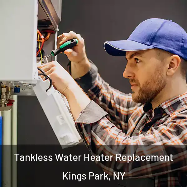  Tankless Water Heater Replacement Kings Park, NY
