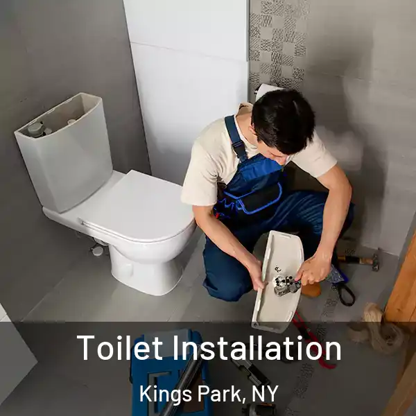  Toilet Installation Kings Park, NY